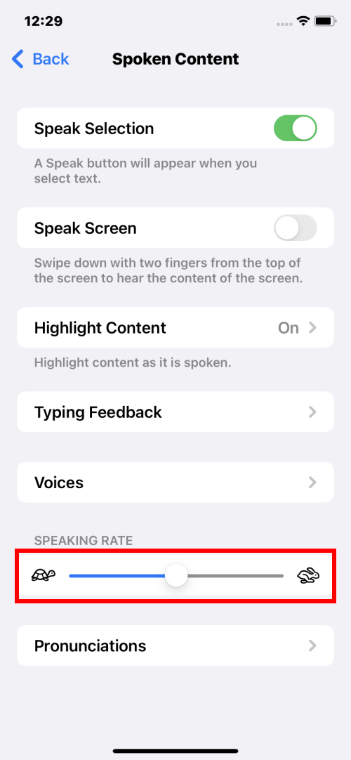 Move the Speaking Rate slider to the left or right